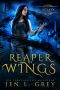 [The Artifact Reaper Saga 02] • Reaper of Wings